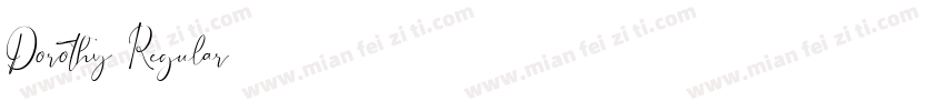Dorothy Regular字体转换
